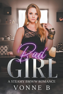 Bad Girl B0C385C4YC Book Cover