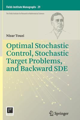 Optimal Stochastic Control, Stochastic Target P... 1493900420 Book Cover