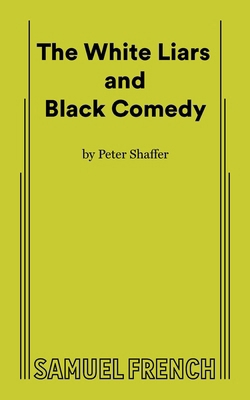 The White Liars and Black Comedy 0573606129 Book Cover