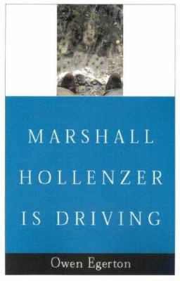 Marshall Hollenzer is Driving 0595129463 Book Cover