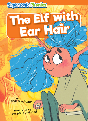 The Elf with Ear Hair B0BZTHXVN9 Book Cover