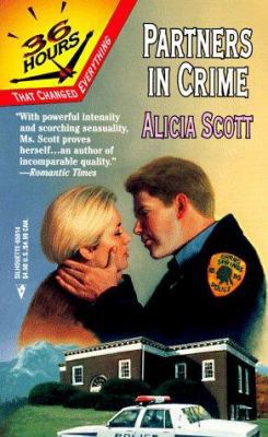 Partners in Crime (36 Hours) 0373650140 Book Cover