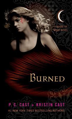 Burned: A House of Night Novel 1250046947 Book Cover