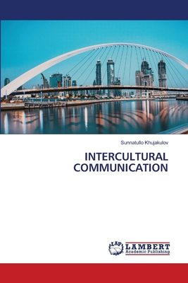 Intercultural Communication 6208442605 Book Cover