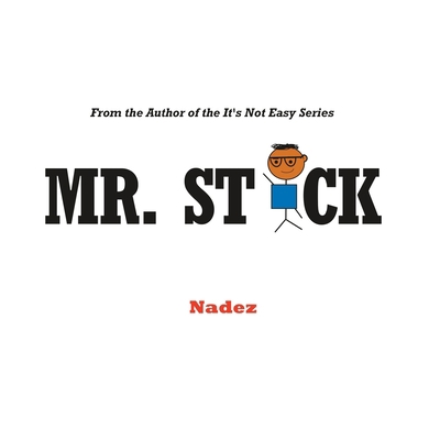 Mr. Stick B0CFCRMX4S Book Cover