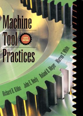 Machine Tool Practices 0132702320 Book Cover