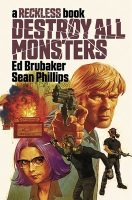 Destroy All Monsters: A Reckless Book 1534319247 Book Cover