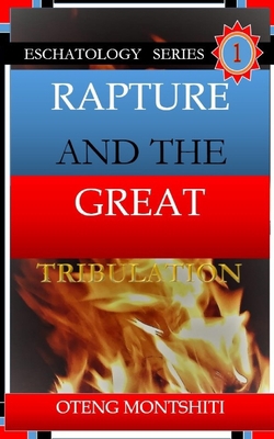 Rapture and the Great Tribulation            Book Cover