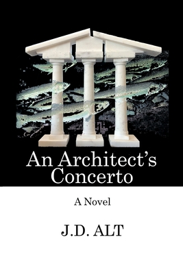 An Architect's Concerto 164719279X Book Cover