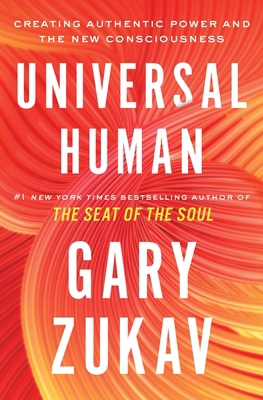 Universal Human: Creating Authentic Power and t... 1982169877 Book Cover