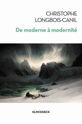 de Moderne a Modernite [French] 2252039590 Book Cover