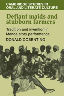 Defiant Maids and Stubborn Farmers: Tradition a... 0511753055 Book Cover