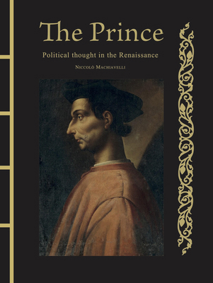 The Prince: Political Thought in the Renaissance 1838866337 Book Cover