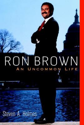 Ron Brown: An Uncommon Life 0471183881 Book Cover