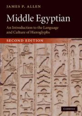 Middle Egyptian: An Introduction to the Languag... 0511845057 Book Cover