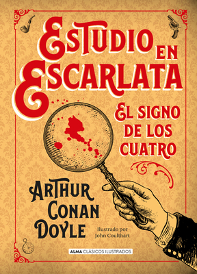 Estudio En Escarlata: El Signo de Los Cuatro [Spanish] 8415618875 Book Cover