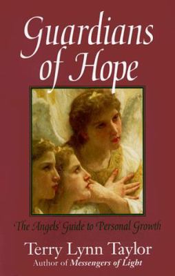 Guardians of Hope: The Angels' Guide to Persona... 0915811529 Book Cover