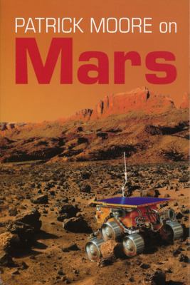 Patrick Moore on Mars 1844035468 Book Cover