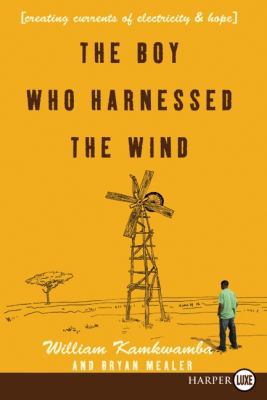 The Boy Who Harnessed the Wind LP [Large Print] 0061884987 Book Cover