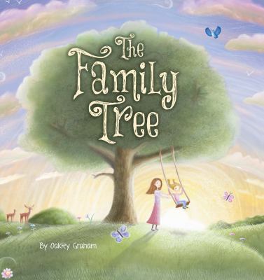 The Family Tree - A Story About The Importance ... 1949679667 Book Cover