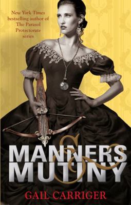 Manners and Mutiny 1907411593 Book Cover