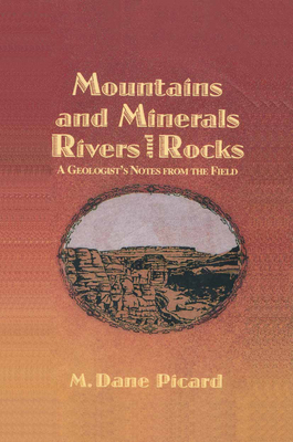 Mountains and Minerals/Rivers and Rocks: A Geol... 0412037114 Book Cover