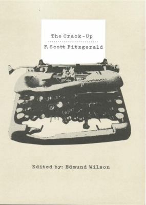 The Crack-Up 0811218201 Book Cover