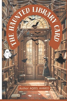 The Haunted Library Card 1834230772 Book Cover