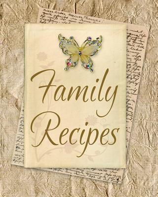 Family Recipes: 8 x 10 - Notebook - Recipes Bla... 1719077770 Book Cover