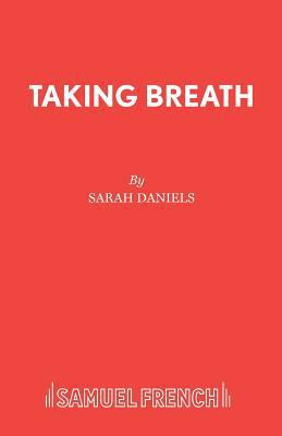 Taking Breath 0573052522 Book Cover
