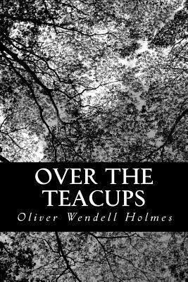 Over the Teacups 1481811398 Book Cover