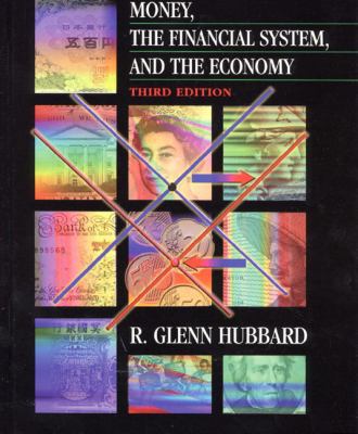 Money: The Financial System & the Economy 020147381X Book Cover