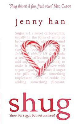 Shug. Jenny Han 1416910751 Book Cover