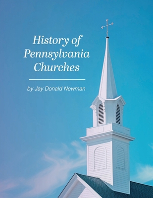 History Of Pennsylvania Churches 1088119727 Book Cover