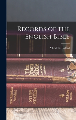 Records of the English Bible 1015627587 Book Cover