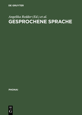 Gesprochene Sprache: Transkripte Und Tondokumente [German] 3484231416 Book Cover