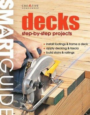 Decks: Step-By-Step Projects 1580113923 Book Cover