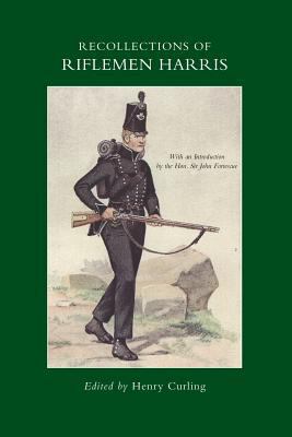 Recollections of Rifleman Harris 1845749251 Book Cover