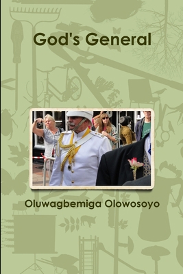 God's General 1300378581 Book Cover