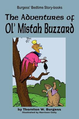 The Adventures of Ol' Mistah Buzzard 160459974X Book Cover