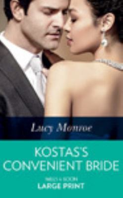 Kostas's Convenient Bride [Large Print] 0263074080 Book Cover