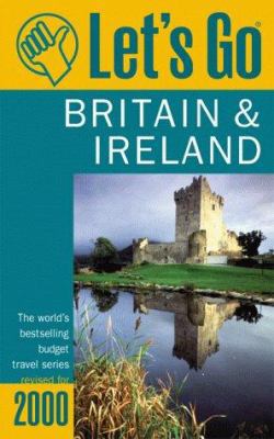 Let's Go 2000: Britain & Ireland: The World's B... 0312244525 Book Cover