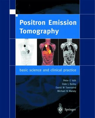 Positron Emission Tomography: Basic Sciences 1852334851 Book Cover