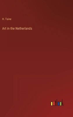 Art in the Netherlands 3368805835 Book Cover