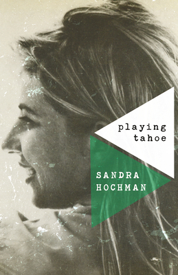 Playing Tahoe 1683365259 Book Cover