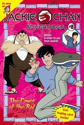 Jackie Chan #8: The Power of the Rat (Jackie Ch... 0448426714 Book Cover