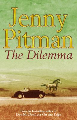 The Dilemma. Jenny Pitman 0330412965 Book Cover