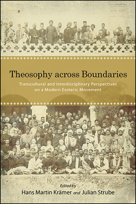 Theosophy across Boundaries: Transcultural and ... 1438480423 Book Cover