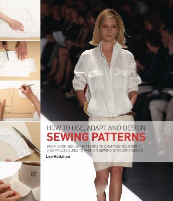 How To Use Adapt & Design Sewing Pattern 1912217600 Book Cover