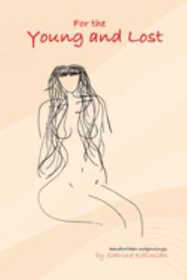 Lost in Sad : A Collection of Handwritten Outpouring